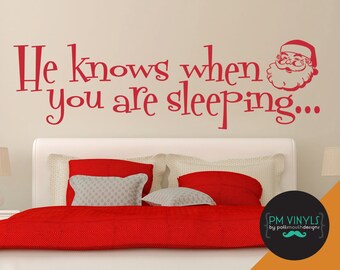 He Knows When You Are Sleeping Santa Christmas Holiday Wall Decal Quote - HOL003