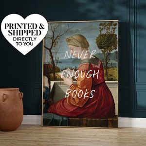 never enough books ~ the virgin reading ~ wall art matte print | classical italian renaissance vintage portrait painting altered artwork
