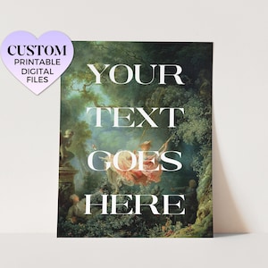custom printable wall art ~ the swing | customizable quote classical renaissance rococo baroque portrait vintage painting altered artwork