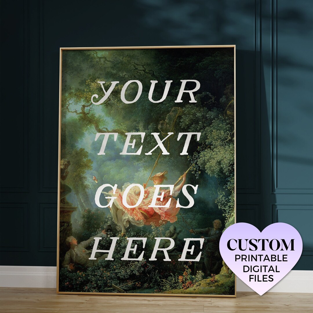 Custom Printable Wall Art the Swing Customizable Quote Etsy