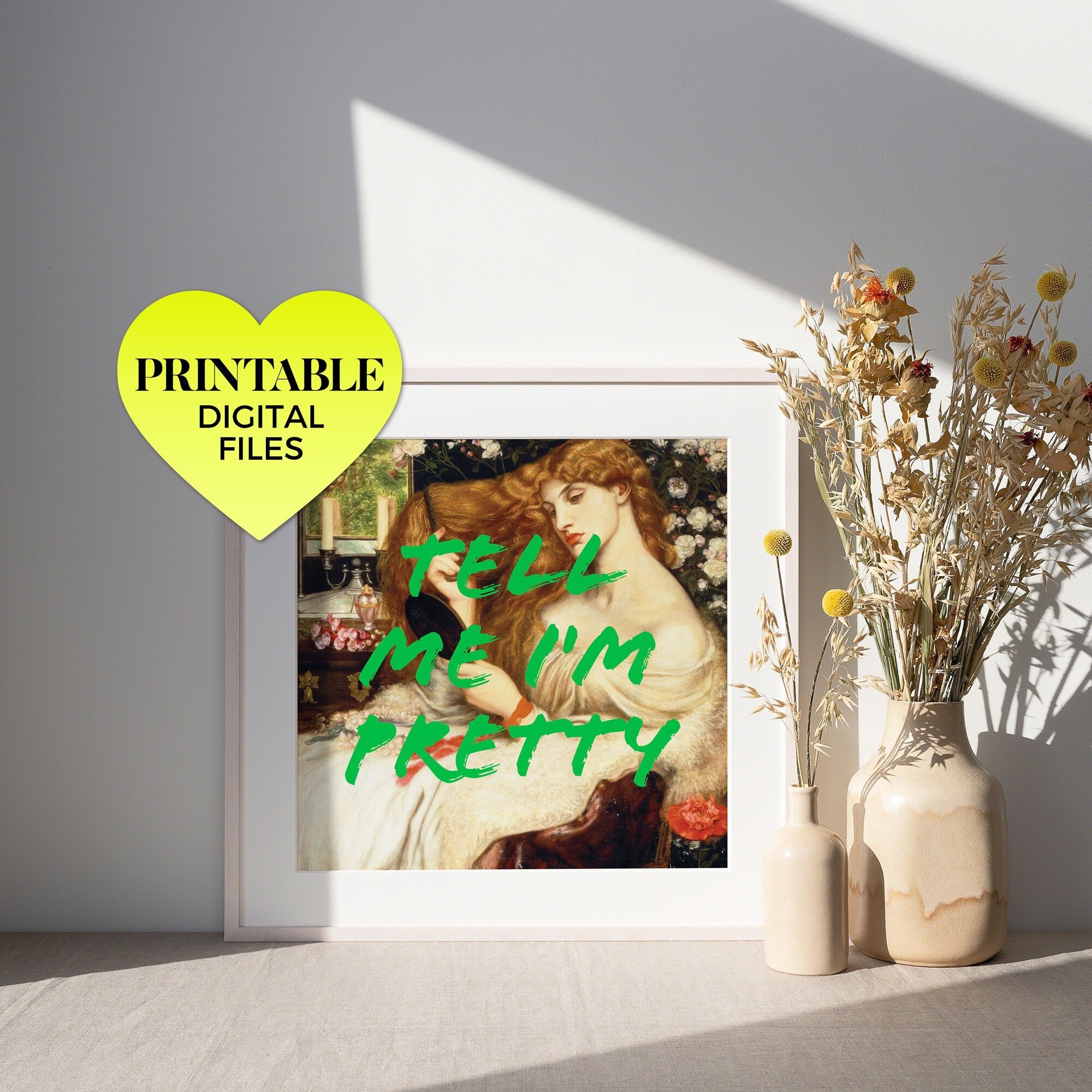 Tell Me I'm Pretty ~ Lady Lilith ~ Printable Wall Art | Classical ...