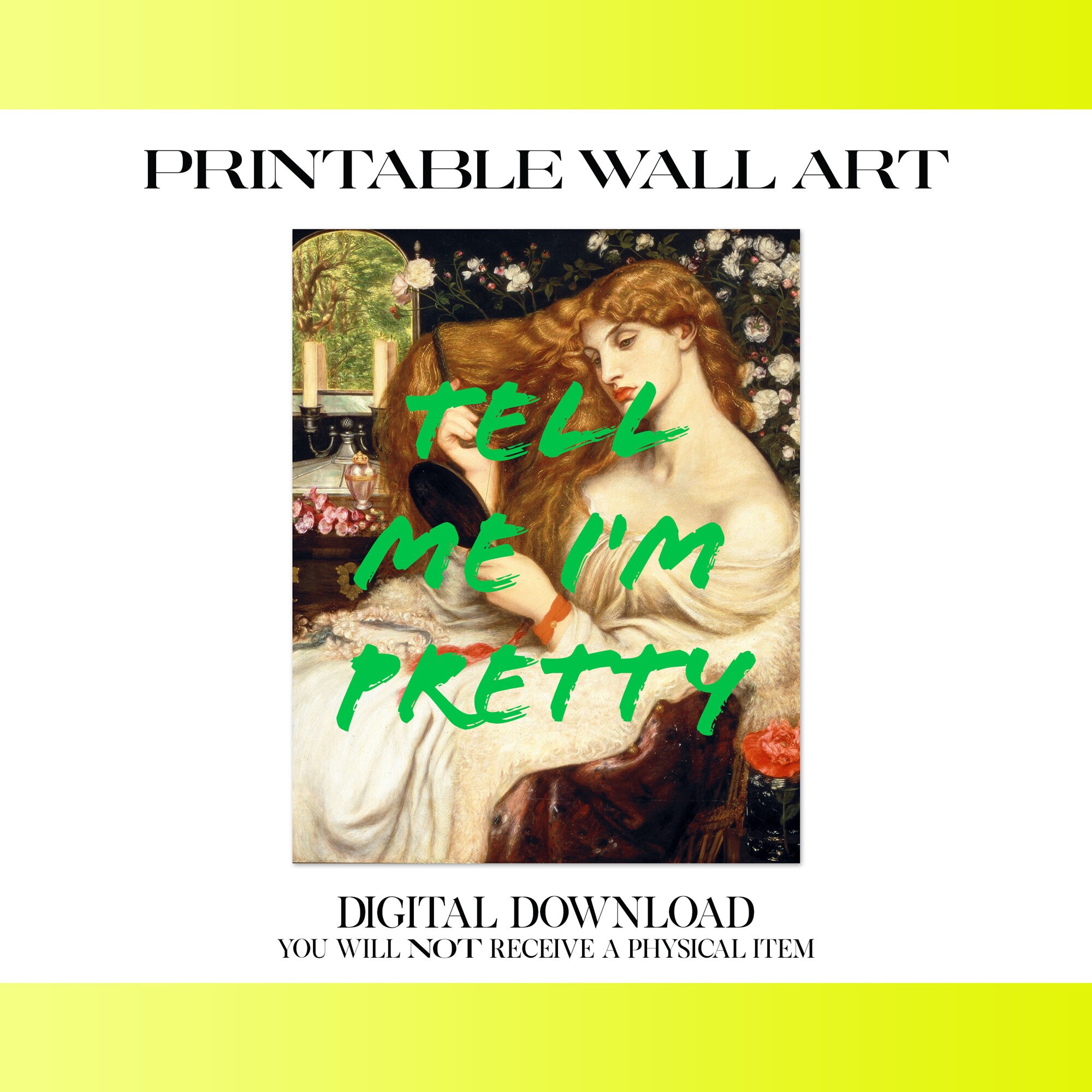 Tell Me I'm Pretty ~ Lady Lilith ~ Printable Wall Art | Classical ...