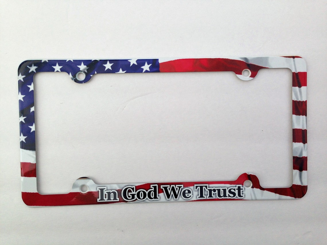 In God We Trust License Plate Frame American Flag Decorative Etsy