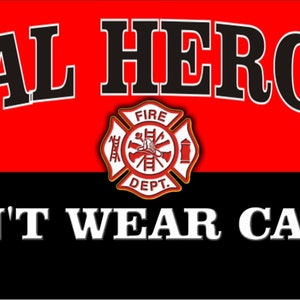 Real Heroes don&#39;t wear capes personalized novelty front license plate decorative vanity fire dept car tag