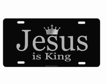 Jesus is King License Plate - Novelty Aluminum Car Tag