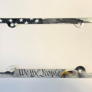 We the people License Plate Frame American Flag and bold eagle Decorative License Plate Holder Americana Car Tag Frame black and white