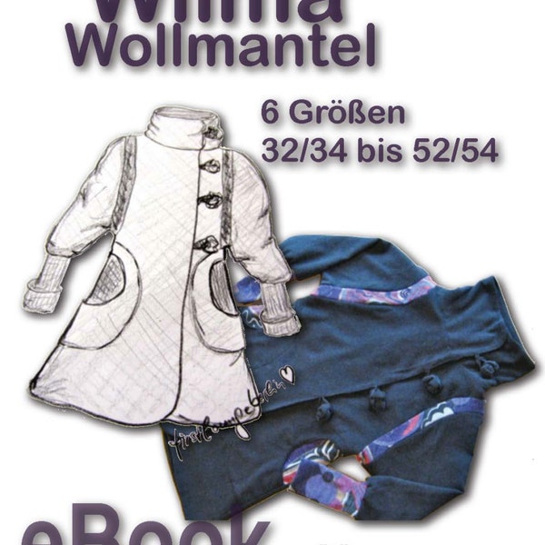 Wilma *** Ebook Wollmantel Kragen-Mantel Nähanleitung mit Schnittmuster in 6 Größen XS-XXL Design von firstloungeberlin.com