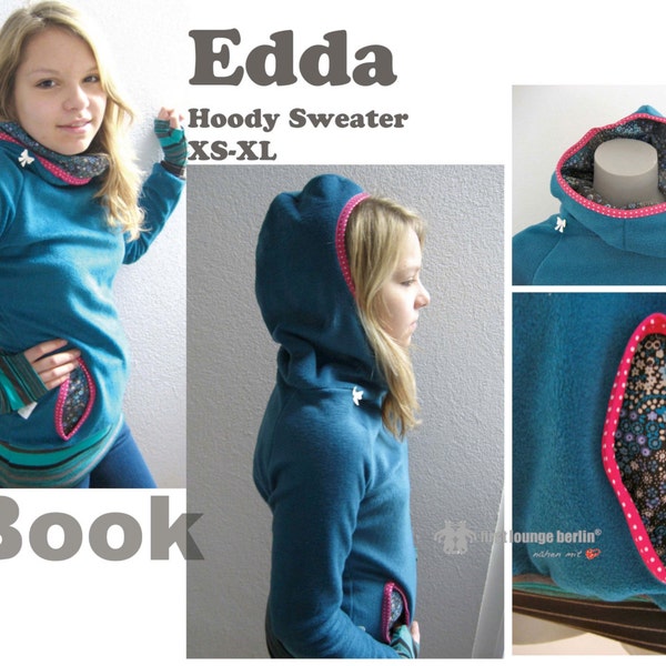 Us-Edda *** Hoodie eBook sewing picture instruction e-Book pattern XS-XXL design with LOVE by firstloungeberlin