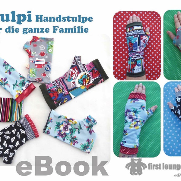 Stulpi *** EBOOK PDF file pattern Reversible hand cuff with thumb 11 sizes Instructions and pattern for the whole family from firstloungeberlin