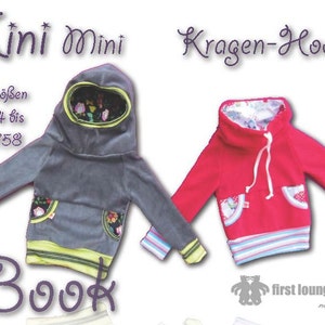 Xini Mini eBook PDF file children's hoodie with collar hood sewing instructions with pattern 8 double sizes 68/74 to 152/158 many variants image 1