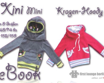 Xini Mini *** eBook PDF file children's hoodie with collar hood sewing instructions with pattern 8 double sizes 68/74 to 152/158 many variants