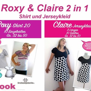May include: eBook pattern for a shirt and jersey dress. The pattern is called Roxy & Claire 2 in 1. The shirt pattern is called Roxy Shirt 2.0 and the dress pattern is called Claire Jerseykleid. The patterns are available in sizes 32 to 50.