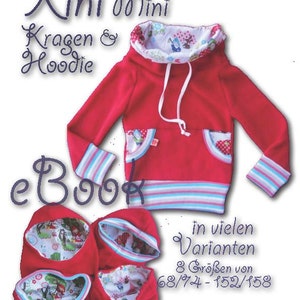 Xini Mini eBook PDF file children's hoodie with collar hood sewing instructions with pattern 8 double sizes 68/74 to 152/158 many variants image 2