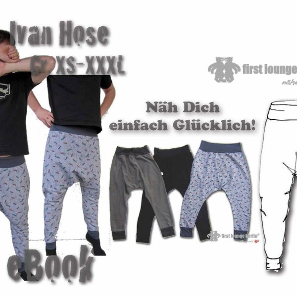 Ivan *ebook PDF file Jersey trousers Hanging trousers Pictures sewing instructions including pattern in 9 sizes with LOVE firstloungeberlin man boys gentlemen