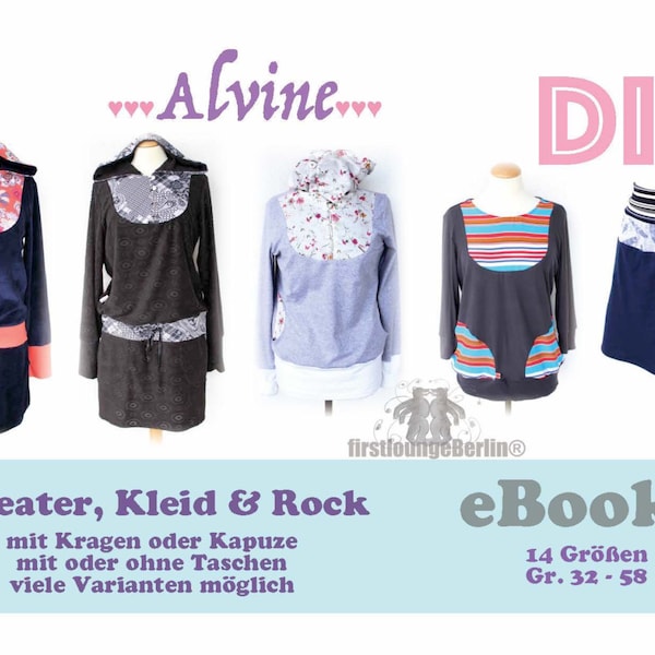 Alvine *** eBook sweater, skirt, dress in 14 sizes 32-58 Sewing pattern & sewing instructions - picture sewing instructions Ladies DIY firstloungeberlin.com