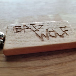 BAD WOLF - Laser Engraved Wooden Keychain