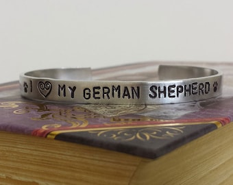 I Love my German Shepherd - Dog Lover Aluminum Bracelet Cuff - Hand Stamped