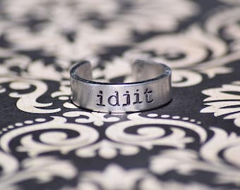 Idjit - Hand Stamped Aluminum Adjustable Ring