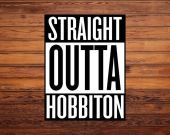 Straight Outta Middle Earth Vinyl Decal Sticker for Vehicle - Laptop - Phone Case - Tumbler - Computer