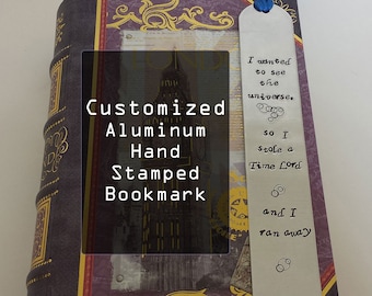 Custom Hand Stamped Aluminum Bookmark - Personalized - Handmade