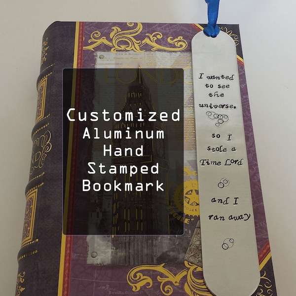 Custom Hand Stamped Aluminum Bookmark - Personalized - Handmade