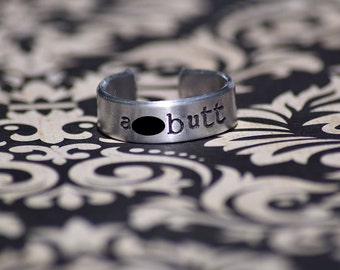A**butt - Hand Stamped Aluminum Adjustable Ring