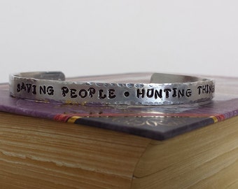 Saving People Hunting Things - Hand Stamped Aluminum Bracelet Cuff