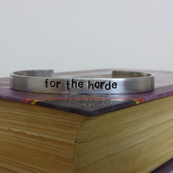 For the Horde - For the Alliance - Hand Stamped Aluminum Bracelet Cuff