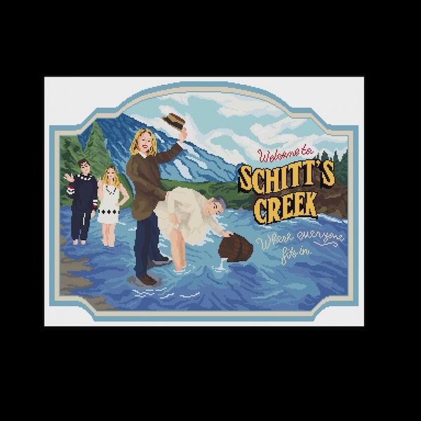 Welcome to Schitt's Creek - Version 2 - Schitt's Creek - Cross Stitch Pattern