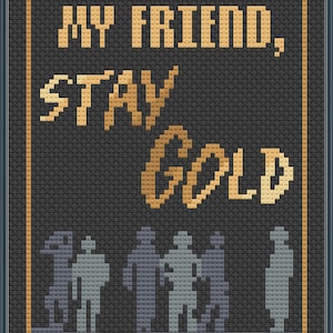 Stay Gold - The Outsiders - PDF Cross Stitch Pattern