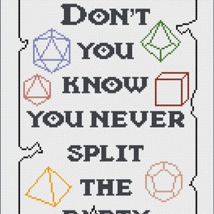 Könnte beinhalten: Ein weißer Hintergrund mit schwarzem Text, der "Don't you know you never split the party" lautet. Um den Text herum befinden sich verschiedene farbige geometrische Formen.
