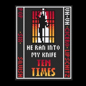 Puede incluir: Un diseño de arte de píxeles en blanco y negro de una persona de pie en una ventana con llamas rojas, naranjas y amarillas. El texto debajo dice "He ran into my knife ten times".