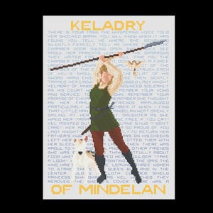 Puede incluir: Ilustración pixelada de una mujer con túnica verde y botas negras, sosteniendo un bastón y una espada, con un perro blanco. El texto "KELADRY OF MINDELAN" está en la parte inferior, con texto adicional en el fondo.