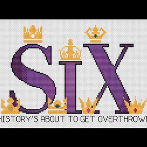 SIX - Six the Musical - PDF Cross Stitch Pattern