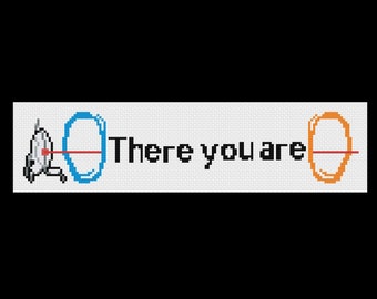 There You Are  - Portal - Cross Stitch Pattern