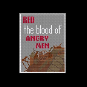 Blood of Angry Men - Red Black - Les Miserables - PDF Cross Stitch Pattern