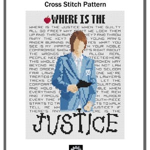 May include: Cross stitch pattern titled "Justice." The design features a pixelated illustration of a person in a blue blazer, holding a black object, with the word "Justice" in large letters below. The background includes text.
