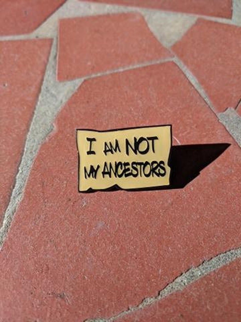 Protest Hat Pins (FREE Shipping/Tracking) I'm not my ancestors