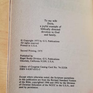 May include: Cream-colored book page with text. The text includes a dedication to Doris, copyright information from 1975, and publishing details from Regal Books Division, Glendale, California. The ISBN is 0-8307-0353-5.