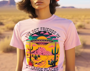 Friends In Strange Places Tee, Alien Shirt Women, Alien Cowgirl, Cowgirl Shirt For Women, UFO Shirt, X-Files T-Shirt