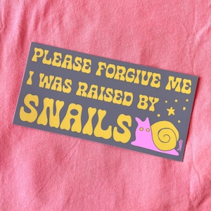 Raised By Snails Bumper Sticker, As Seen On TikTok, Gen Z Bumper Stickers, Bumper Stickers Funny, Mental Health Gifts, Sticker Decal For Car