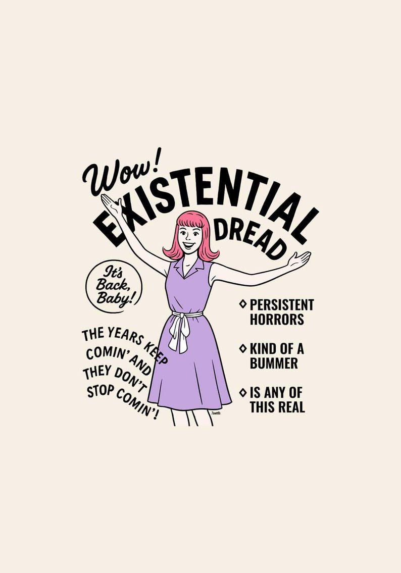 Wow Existential Dread Tee, Dark Humor Shirt, Millennial Humor Tshirt, Trending Shirt Now, Funny Tshirts for Women image 1