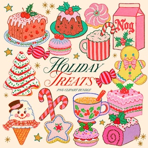 Könnte beinhalten: Eine Sammlung von weihnachtlichen Illustrationen mit Kuchen, Keksen, einem Lebkuchenmann, Zuckerstangen, einem Becher Kakao und einem Karton mit der Aufschrift Nog. Der Text lautet Holiday Treats PNG Clipart Bundle in dekorativer Schrift.