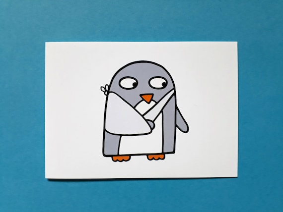 Get Well Card - Broken Arm - Penguin - Broken wrist - elbow - Sling - Dislocated shoulder - frozen shoulder - Sling 022