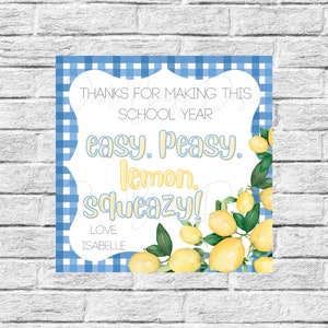 Easy Peasy Lemon Sqeuazy School Year Tag - Digital - Editable