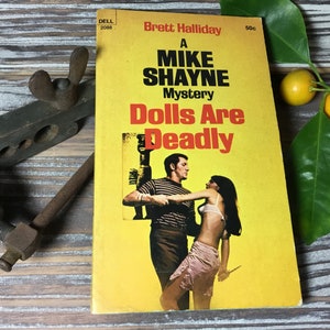 Brett Halliday A Mike Shayne Mystery “ Dolls are Deadly” 1960