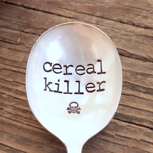 Cereal Killer Spoon - Hand Stamped - Skull Crossbones - Vintage Antique Silver Plated - Secret Santa - Stocking Stuffer - Gifts for him her