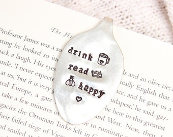 Drink Tea Read Books Be Happy Handstamped Spoon Bookmark - Mothers Day Gift for Her - Bookworm Book Mark Silver Vintage - Hand Stamped