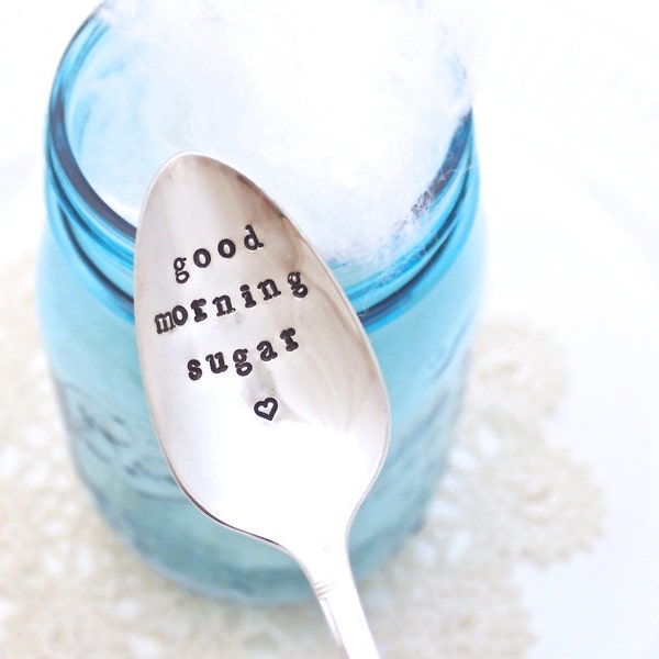 Good Morning Sugar - Coffee Spoon Stir Stick -  Vintage Silver Plated Silverware - Hand Stamped - Upcycled Gift