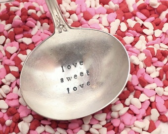 Wedding Candy Scoop Ladle - Love Sweet Love - Vintage Silver Plated Silverware - Hand Stamped - Upcycled - Rustic